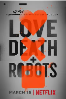 美国电视剧《爱，死亡和机器人》（共3季）（2019-2022年）未删减超清双语版 喜剧 科幻 动画 恐怖 奇幻 豆瓣9.2 夸克网盘