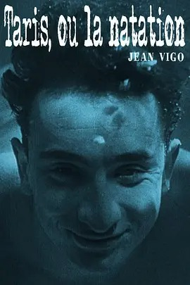 法国纪录短片《游泳冠军塔里斯》（1931）纪录片 / 短片 / 运动 豆瓣评分7.4【夸克网盘】