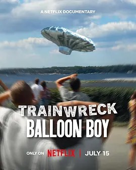 美国纪录片《全面失控：气球男孩》2025 悬疑 / 纪录片 / 短片 / 儿童 豆瓣5.6【夸克网盘】
