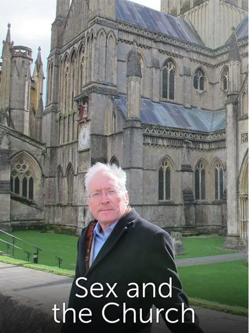 英国纪录片《性与教会》（2015）纪录片 / 历史 豆瓣8.2  [夸克网盘]